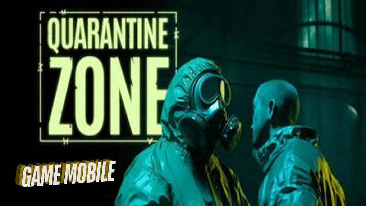 Quarantine Zone 1