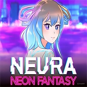 NEURA: Neon Fantasy