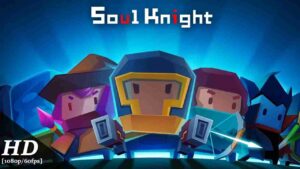 Soul Knight 2