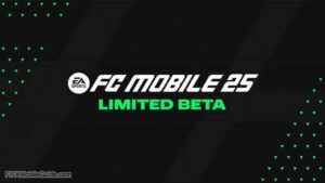 FC Mobile 25 Beta 1