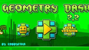 Geometry Dash 2.2 1