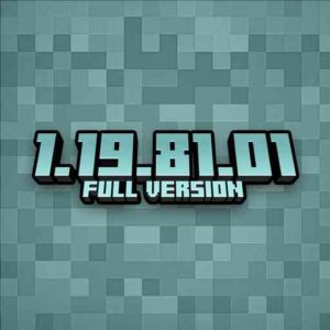 Minecraft 1.19.81.01