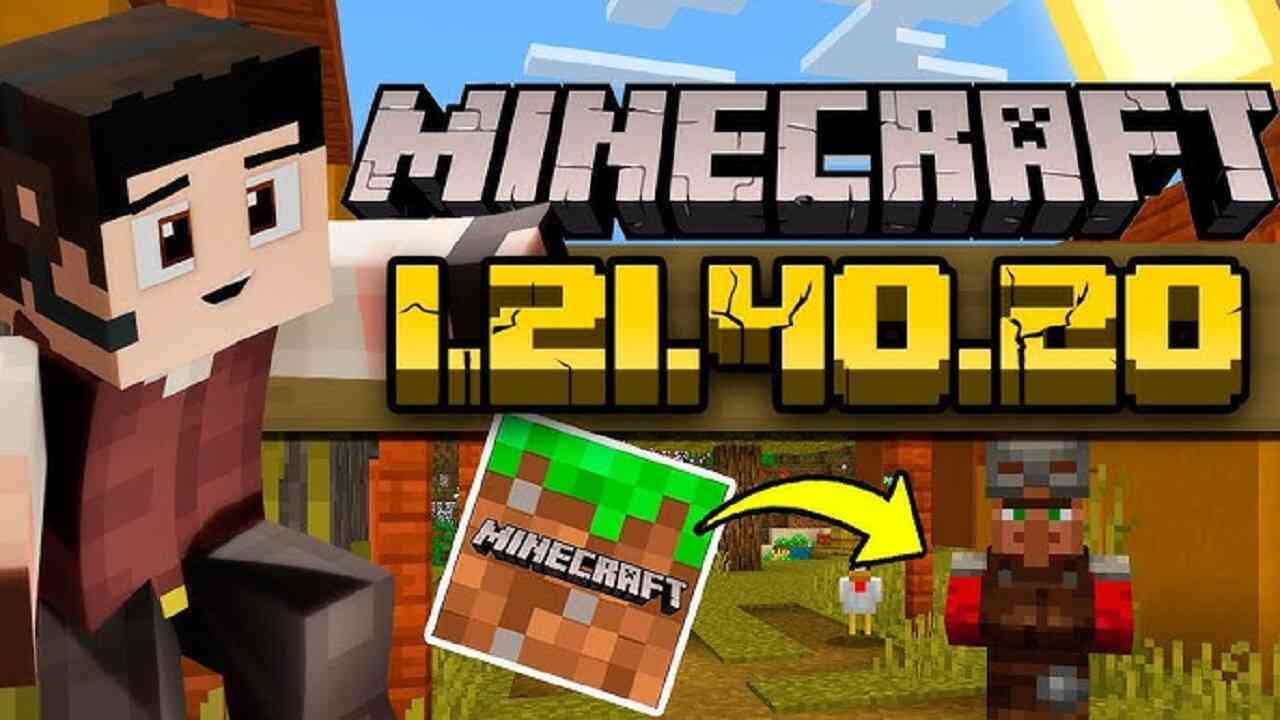 Minecraft 1.21.40.20