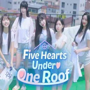 Five Hearts Under One Roof