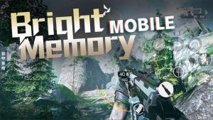 Bright Memory Mobile 2