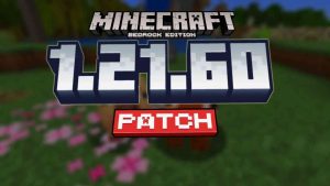 Minecraft 1.21.60 1