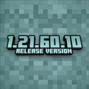 Minecraft 1.21.60.10