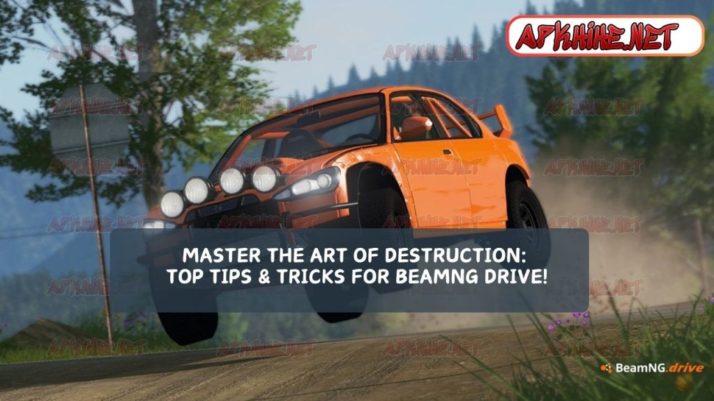 Master the Art of Destruction: Top Tips & Tricks for BeamNG Drive!