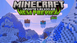 Minecraft 1.21.100.22 1