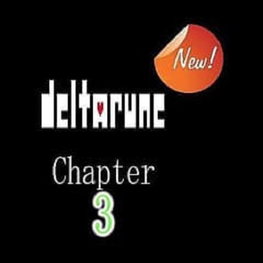 Deltarune Chapter 3