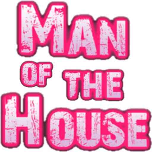 Man of the House