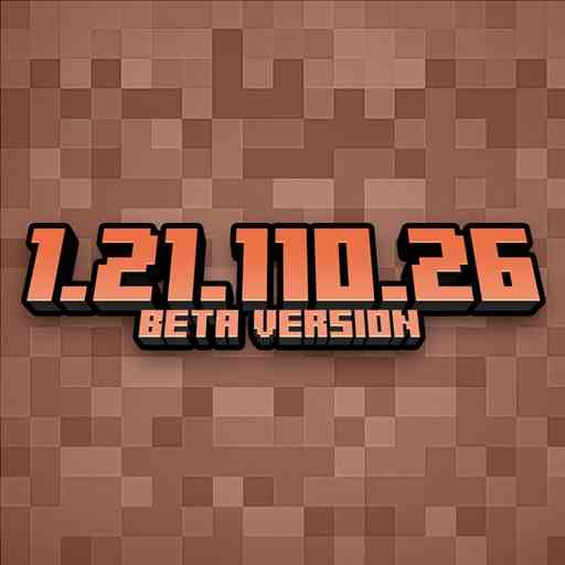 Minecraft 1.21.110.26