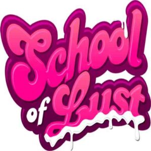 School of Lust