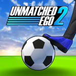 Unmatched Ego 2
